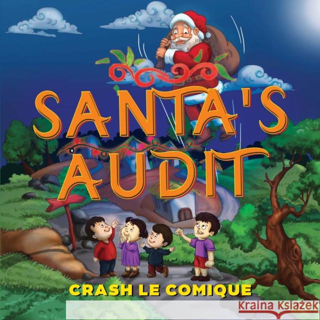 Santa's Audit Crash Le Comique 9781787882706 Nightingale Books