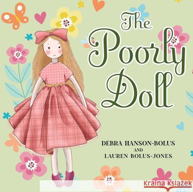 The Poorly Doll Lauren Bolus-Jones 9781787883024
