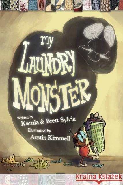 My Laundry Monster Brett Sylvia 9781787883345 Nightingale Books