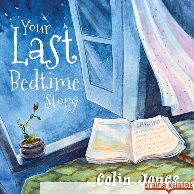 Your Last Bedtime Story Colin Jones 9781787883666 Nightingale Books