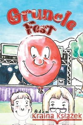 Gruncle Fest Adam Cameron 9781787885462 Pegasus Elliot Mackenzie Publishers