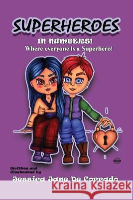 Superheroes in Numbers Jessica Jane De Corrado 9781787885738 Pegasus Elliot Mackenzie Publishers