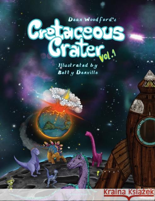 Cretaceous Crater Dean Woodford 9781787886223