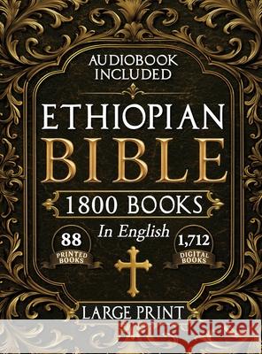 The Complete Restored Ethiopian Bible in English - LARGE PRINT Rush Nilson 9781787934535
