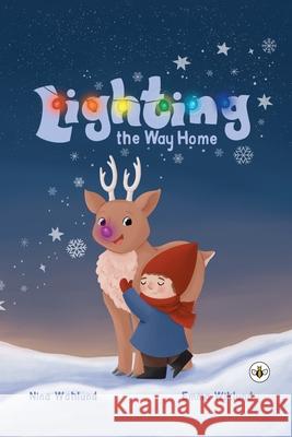 Lighting the Way Home Nina Wahlund 9781787961920 Olympia Publishers