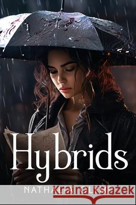 Hybrids Nathalia Olymp 9781787990555 Nathalia Olymp