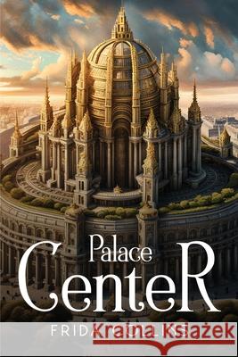 Palace Center Frida Collins 9781787990579