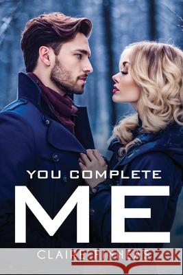 You Complete Me Claire Finneas 9781787990906 Claire Finneas