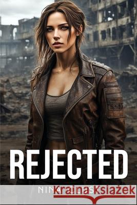 Rejected Nina Clust 9781787991088 Nina Clust