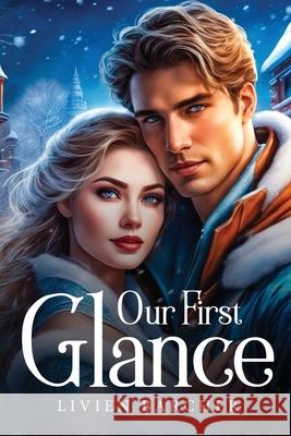 Our first glance Livien Barcher 9781787996465 Livien Barcher