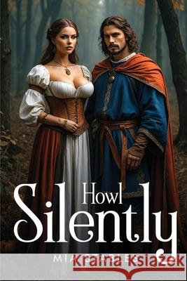 Howl Silently Mia Stables 9781787999503