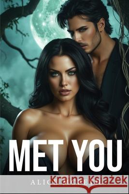 Met You Alice McBeth 9781787999848