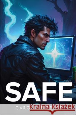 Safe Caroline Reyes 9781787999879 Caroline Reyes