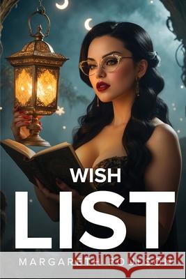 Wish List Margareth Poulson 9781787999985 Margareth Poulson