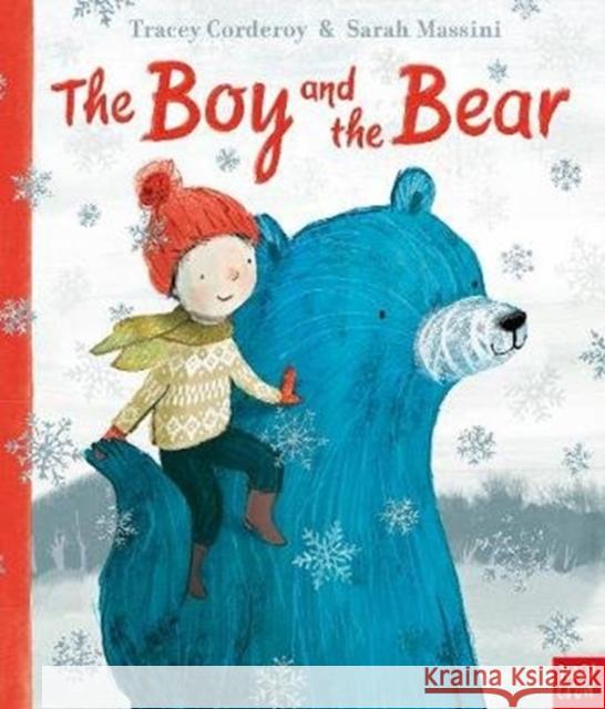 The Boy and the Bear Tracey Corderoy 9781788000765