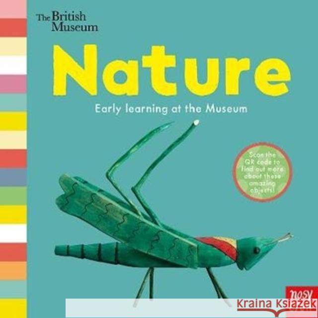 British Museum: Nature Nosy Crow Ltd 9781788002820 Nosy Crow Ltd