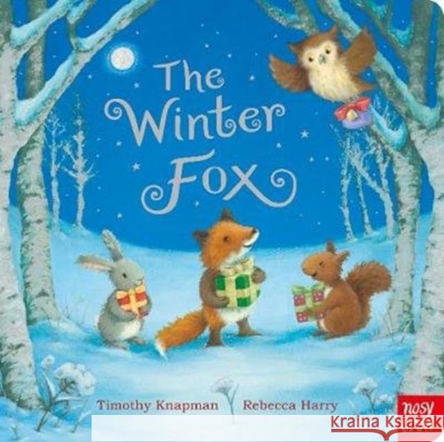 The Winter Fox Timothy Knapman Rebecca Harry  9781788003124