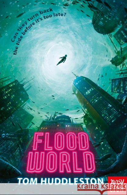 FloodWorld Tom Huddleston 9781788004343