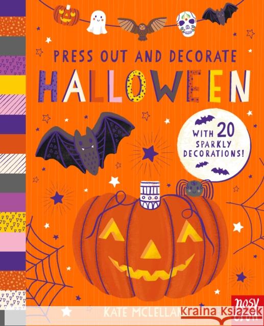 Press Out and Decorate: Halloween Kate McLelland   9781788005517 Nosy Crow Ltd