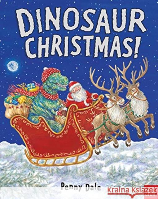 Dinosaur Christmas! Penny Dale 9781788005739