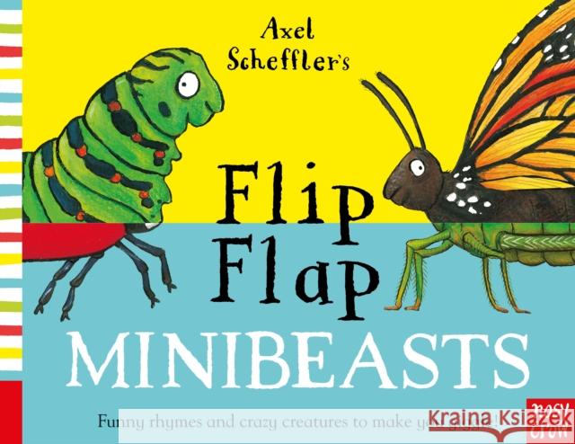 Axel Scheffler's Flip Flap Minibeasts Nosy Crow 9781788006637