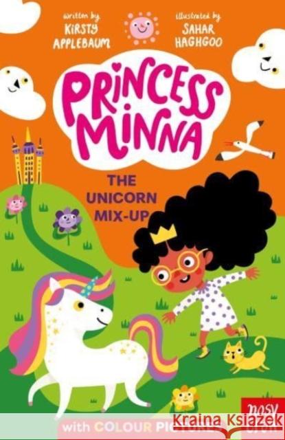 Princess Minna: The Unicorn Mix-Up Kirsty Applebaum 9781788009751