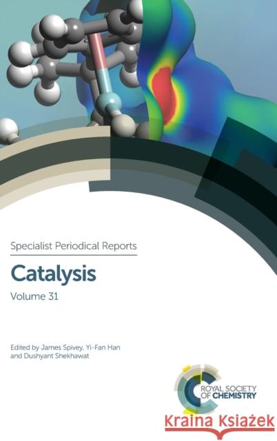 Catalysis: Volume 31  9781788014540 Royal Society of Chemistry
