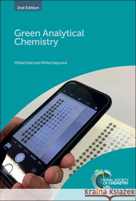 Green Analytical Chemistry  9781788014861 Royal Society of Chemistry