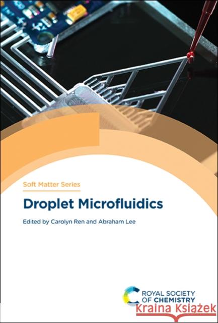 Droplet Microfluidics  9781788017695 Royal Society of Chemistry