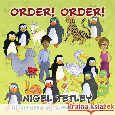 Order! Order! Nigel Tetley 9781788039574 Troubador Publishing