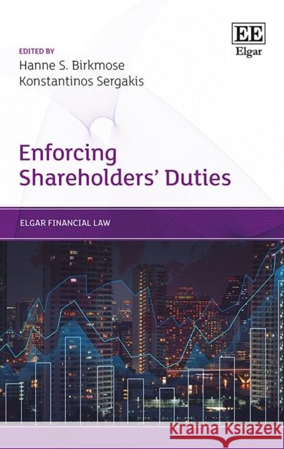 Enforcing Shareholders' Duties Hanne S. Birkmose Konstantinos Sergakis  9781788114868