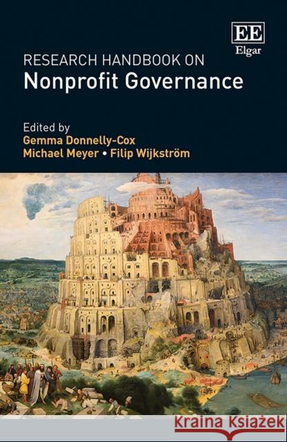 Research Handbook on Nonprofit Governance Gemma Donnelly-cox Michael Meyer Filip Wijkstroem 9781788114905