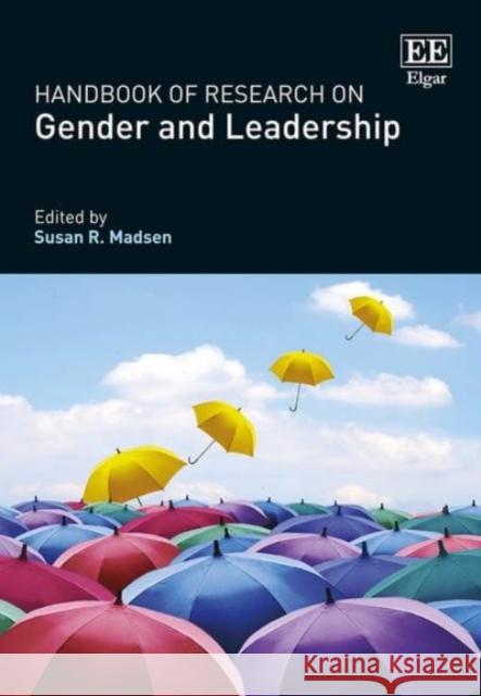 Handbook of Research on Gender and Leadership Susan R. Madsen   9781788119740 Edward Elgar Publishing Ltd