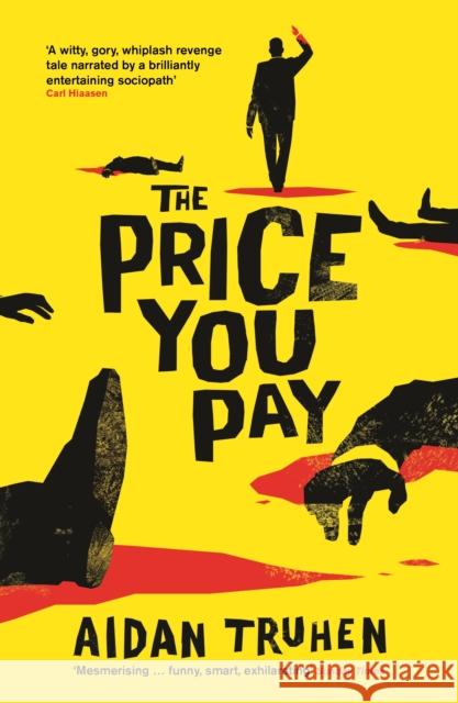 The Price You Pay Nick Harkaway 9781788160094 Profile Books Ltd