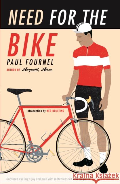 Need for the Bike Paul Fournel Alan Stoekl Claire Read 9781788162692 Profile Books Ltd