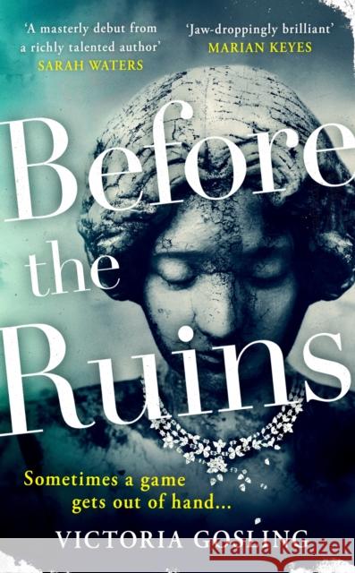 Before the Ruins Victoria Gosling 9781788163804