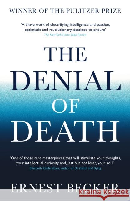 The Denial of Death Ernest Becker 9781788164269