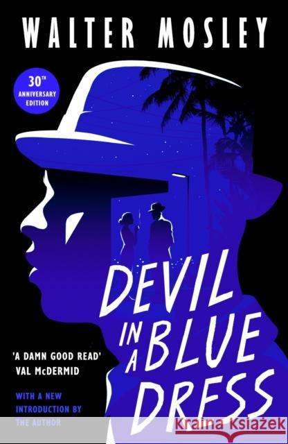 Devil in a Blue Dress Walter Mosley   9781788167956 Profile Books Ltd