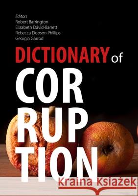Dictionary of Corruption  9781788216586 Agenda Publishing