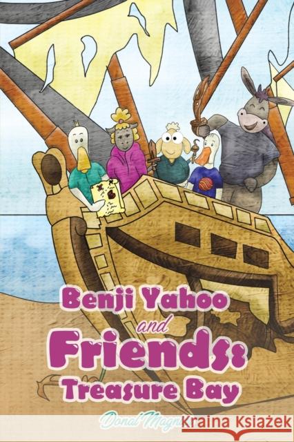Benji Yahoo and Friends: Treasure Bay Donal Magnier 9781788236218