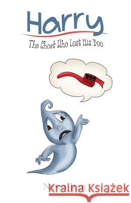 Harry: The Ghost Who Lost his Boo Julie Tucker 9781788236331 Austin Macauley Publishers