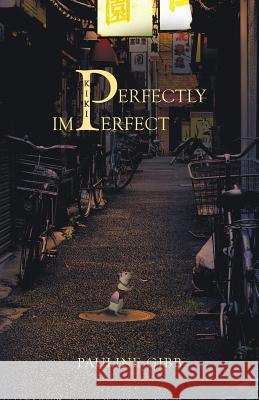 Kiki: Perfectly Imperfect Pauline Gibb 9781788238977 Austin Macauley Publishers