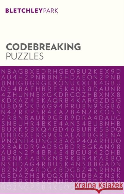 Bletchley Park Codebreaking Puzzles Arcturus Publishing Limited 9781788280426 