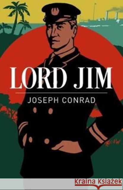 Lord Jim Conrad, Joseph 9781788283335 Arcturus Publishing Ltd