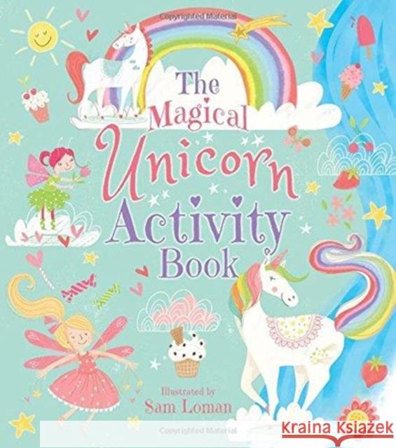 The Magical Unicorn Activity Book Sam Loman 9781788286923