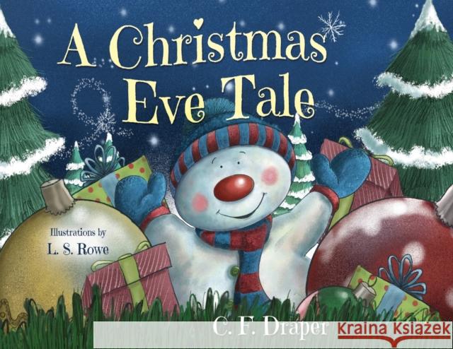 A Christmas Eve Tale Caroline Draper 9781788304269