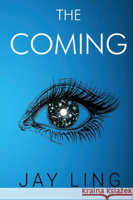 The Coming Jay Ling 9781788306157 Olympia Publishers