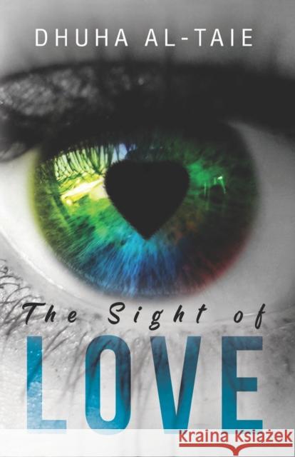 The Sight of Love Dhuha 9781788306898