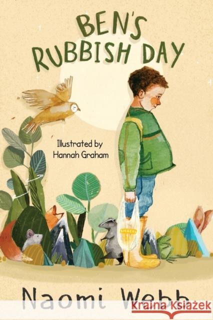 Ben's Rubbish Day Naomi Webb Hannah Graham 9781788307123 Olympia Publishers