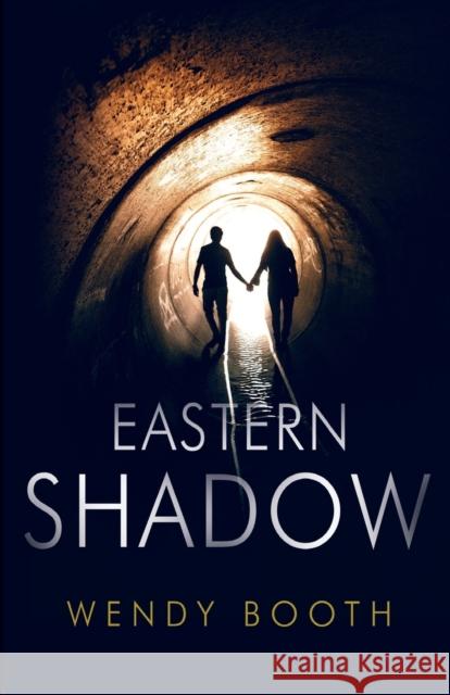 Eastern Shadow Wendy Booth 9781788309820 Olympia Publishers